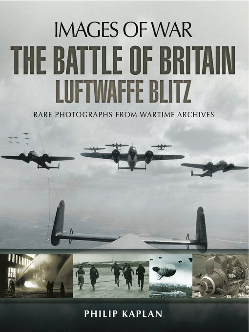 Title details for The Battle of Britain by Philip Kaplan - Available